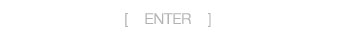 enter